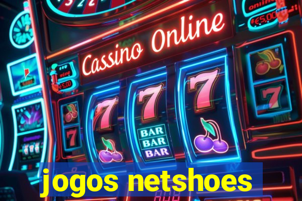 jogos netshoes